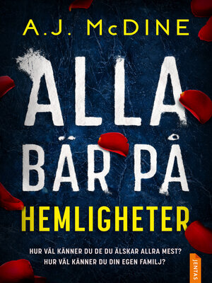 cover image of Alla bär på hemligheter